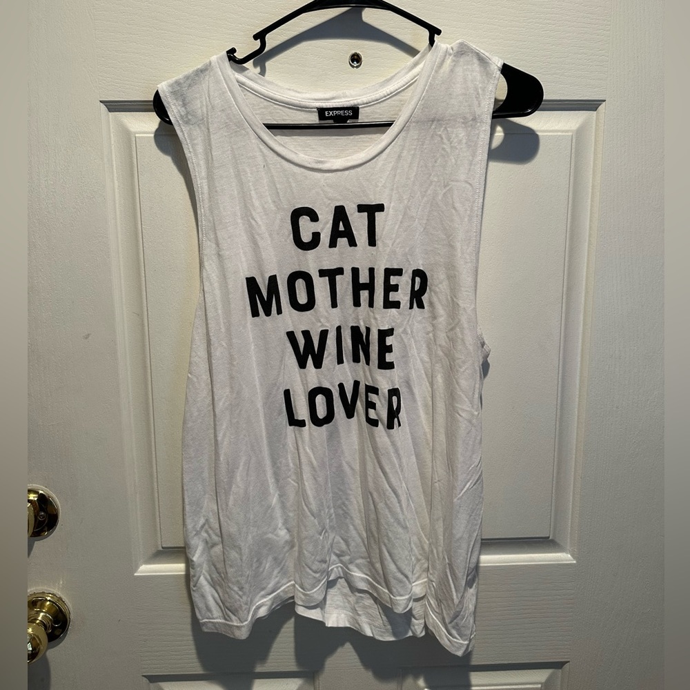 Express “cat mother wine lover” thin white tank